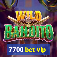 7700 bet vip